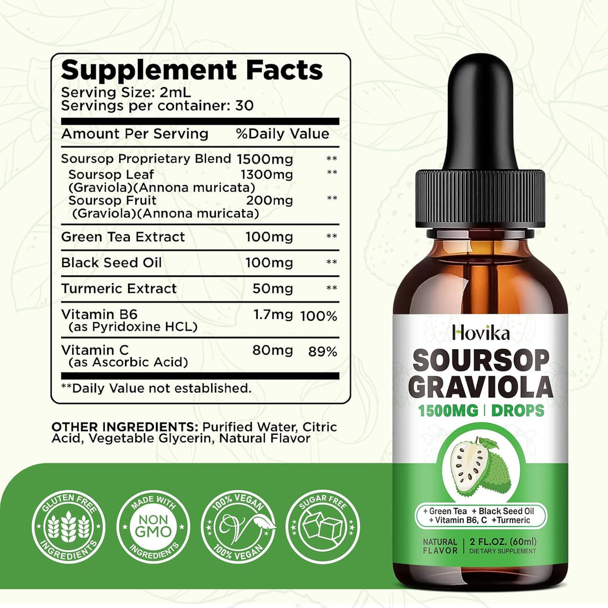 Soursop Graviola Liquid Drops 1500mg with Green Tea, Black Seed Oil, Turmeric, Natural-B Flavor 2 Fl Oz J460
